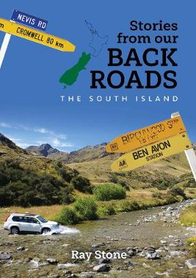 Stories from our Back Roads - South Island - Book