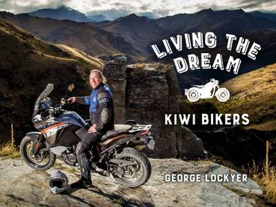 Living the Dream - Kiwi Bikers - Book