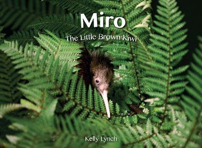 Miro - The Little Brown Kiwi - Children's Book