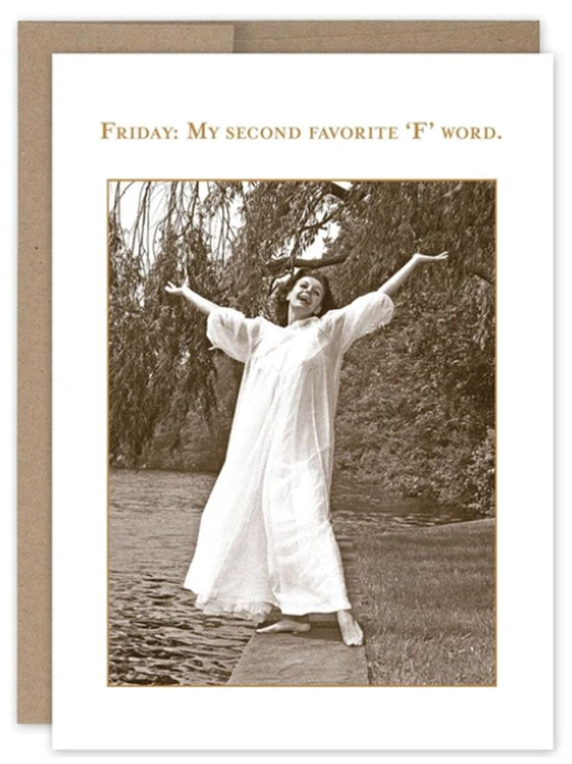 Friday My Second Favourite F Word Card