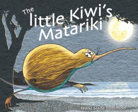 The Little Kiwi's Matariki by Nikki Slade Robinson - Children's Book