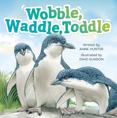Wobble Waddle Toddle - Children's Book
