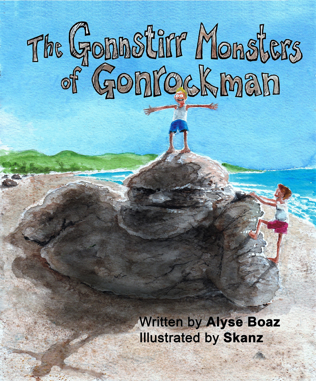 The Gonnstirr Monsters of Gonrockman Book by Alyse Boaz Publishing
