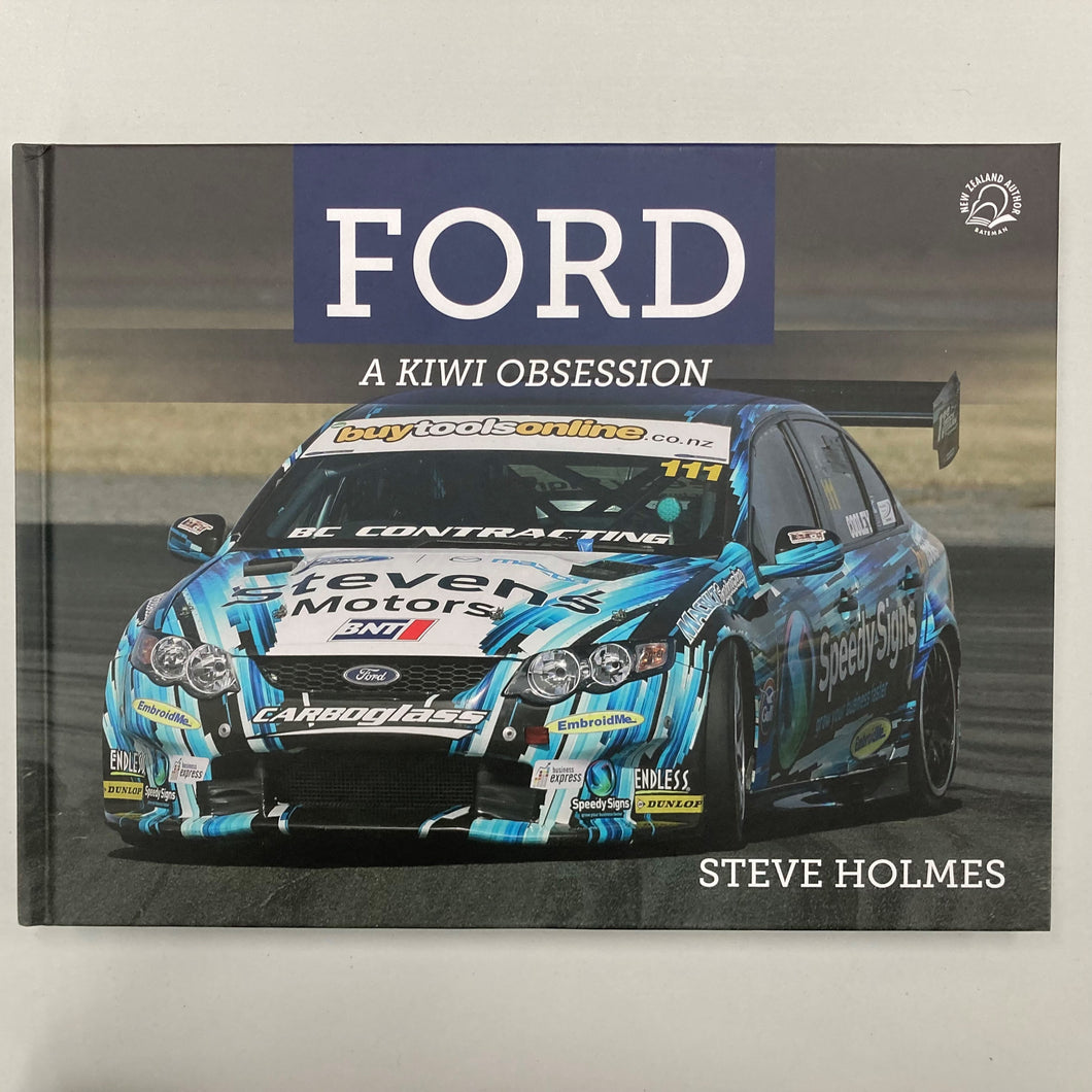 Ford a Kiwi Obsession book by Steve Holmes